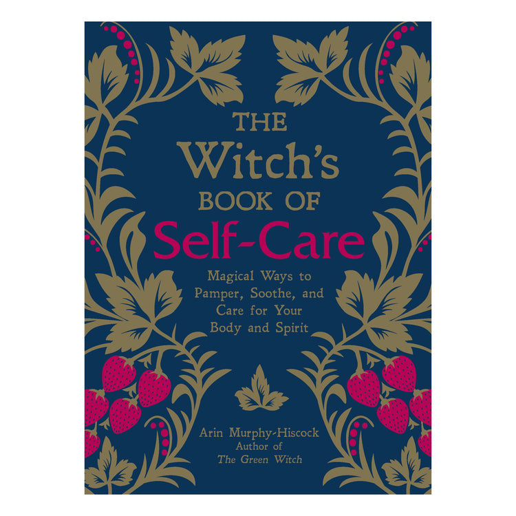 The Witch's Book of Self-Care