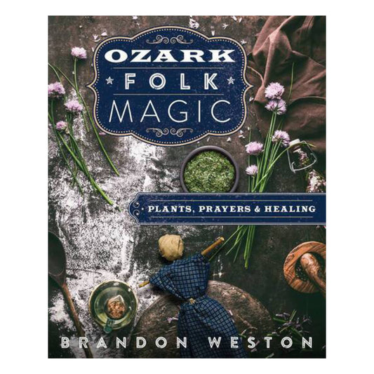 Ozark Folk Magic